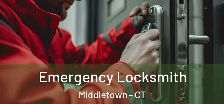 Emergency Locksmith Middletown - CT